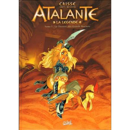 Atalante - La Légende - Tome 7 - Le Dernier des Grands Anciens