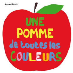 Une pomme de toutes les couleurs - Album