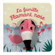 La famille Flamant rose - Album