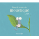 Dans le ventre du moustique - Album