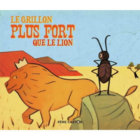 Le grillon plus fort que le lion - Album