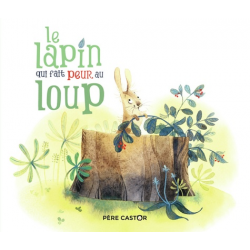 Le lapin qui fait peur au loup - Album