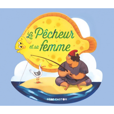 Le pêcheur et sa femme - Album