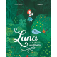 Luna et la chasse aux chagrins - Album