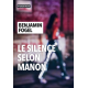 Le silence selon Manon - Grand Format