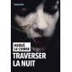 Traverser la nuit - Grand Format