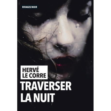 Traverser la nuit - Grand Format