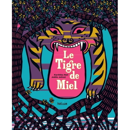 Le tigre de miel - Album