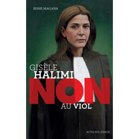 Gisèle Halimi : Non au viol - Grand Format