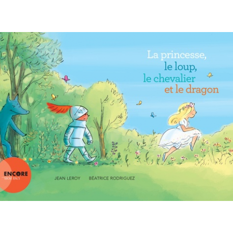 La princesse, le loup, le chevalier et le dragon - Album