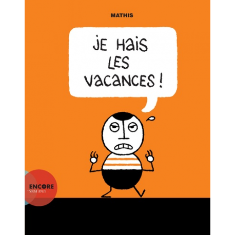 Je hais les vacances ! - Album