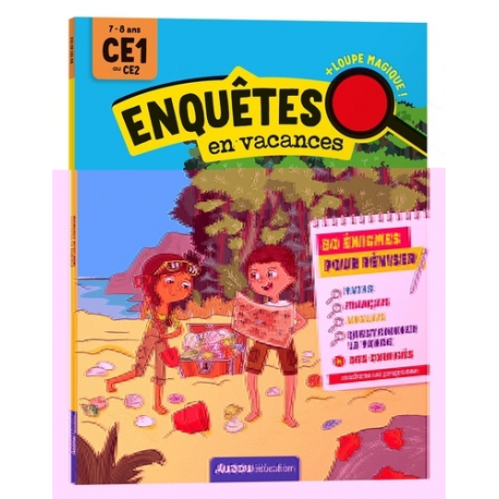 Enquêtes en vacances CE1 au CE2 - Avec une loupe magique - Grand Format