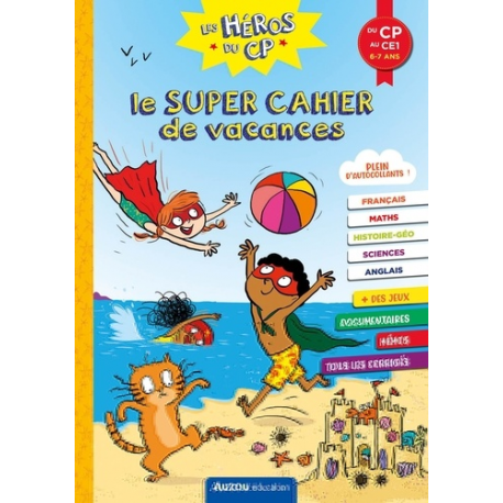 Le super cahier de vacances - Du CP au CE1 - Grand Format