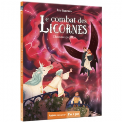 Le combat des Licornes - Tome 1