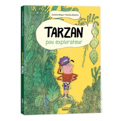 Tarzan, pou explorateur - Album