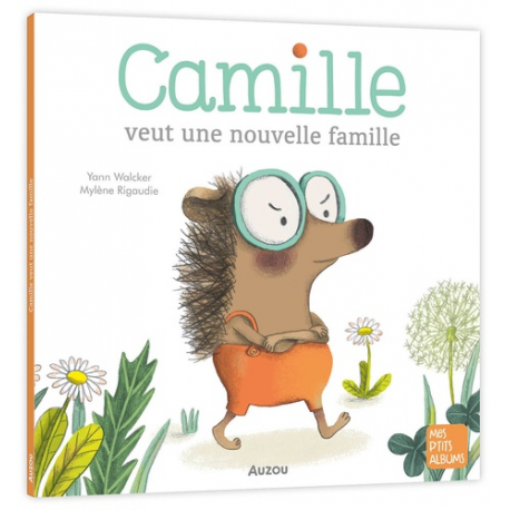 Camille veut une nouvelle famille - Album