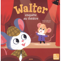 Walter enquête au théâtre