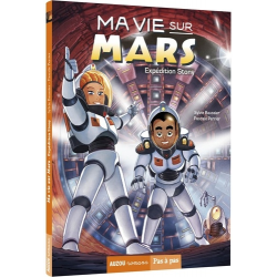 Ma vie sur Mars - Tome 3