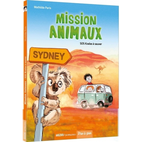 Mission animaux - Tome 4