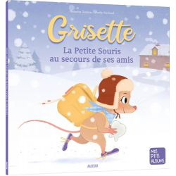 Grisette la Petite Souris au secours de ses amis - Album