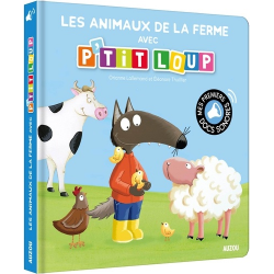 Les animaux de la ferme avec P'tit loup - Album