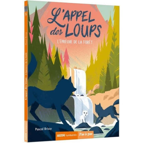 L'appel des loups - Tome 5