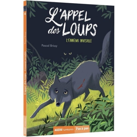 L'appel des loups - Tome 4