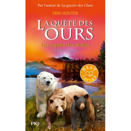 La quête des ours, cycle 1 - Tome 6