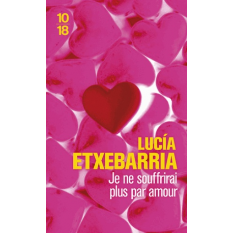 Je ne souffrirai plus par amour - Poche