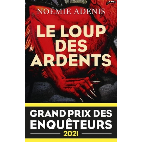 Le loup des ardents - Grand Format