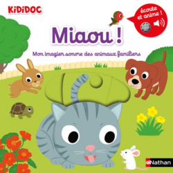 Miaou ! - Mon imagier sonore des animaux familiers - Album