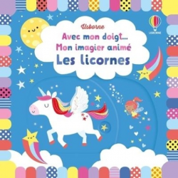 Mon imagier animé - Les licornes - Album