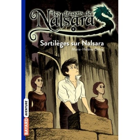 Les dragons de Nalsara - Tome 8