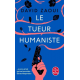 Le tueur humaniste - Poche