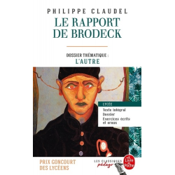 Le rapport de Brodeck - Dossier thématique : l'autre - Poche