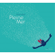 Pleine mer - Album