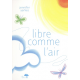 Libre comme l'air - Album