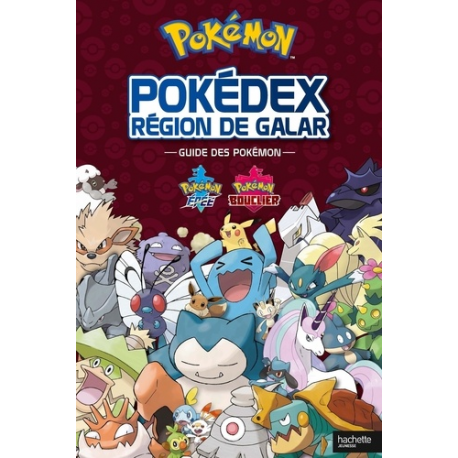 Pokémon Région de Galar - Guide des Pokémon - Grand Format