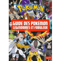 Guide des Pokémon légendaires et fabuleux - Grand Format