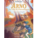 Arno, le valet de Nostradamus - Tome 8 - Au service du dauphin