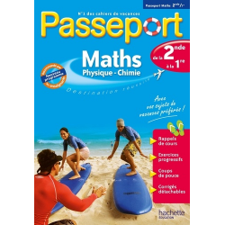 Passeport Maths-Sciences physiques de la 2de à la 1re - Grand Format