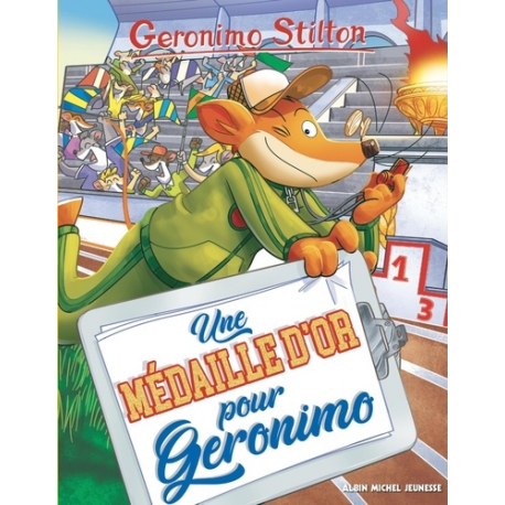 Géronimo Stilton - Tome 96 - Une médaille d'or pour Geronimo