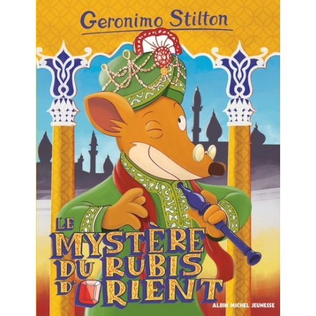 Géronimo Stilton - Tome 78 - Le Mystère du rubis d'Orient