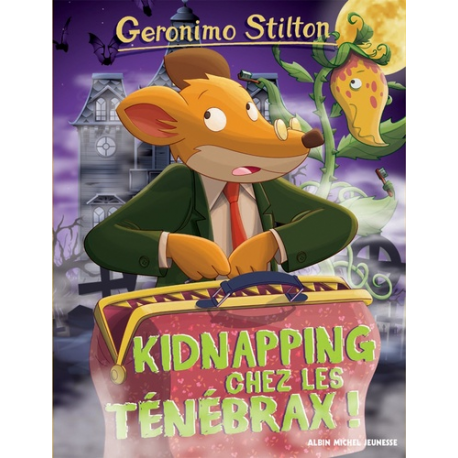 Géronimo Stilton - Tome 55 - Kidnapping chez les Ténébrax !