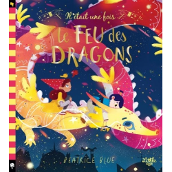 Il était une fois le feu des dragons - Album