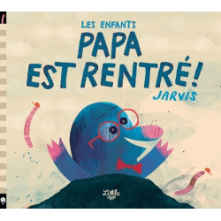 Les enfants, papa est rentré ! - Album