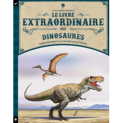Le livre extraordinaire des dinosaures - Album
