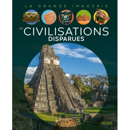 Les civilisations disparues - Album