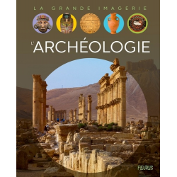 L'archéologie - Album