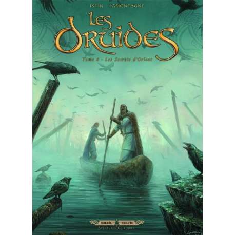 Druides (Les) - Tome 8 - Les Secrets d'Orient